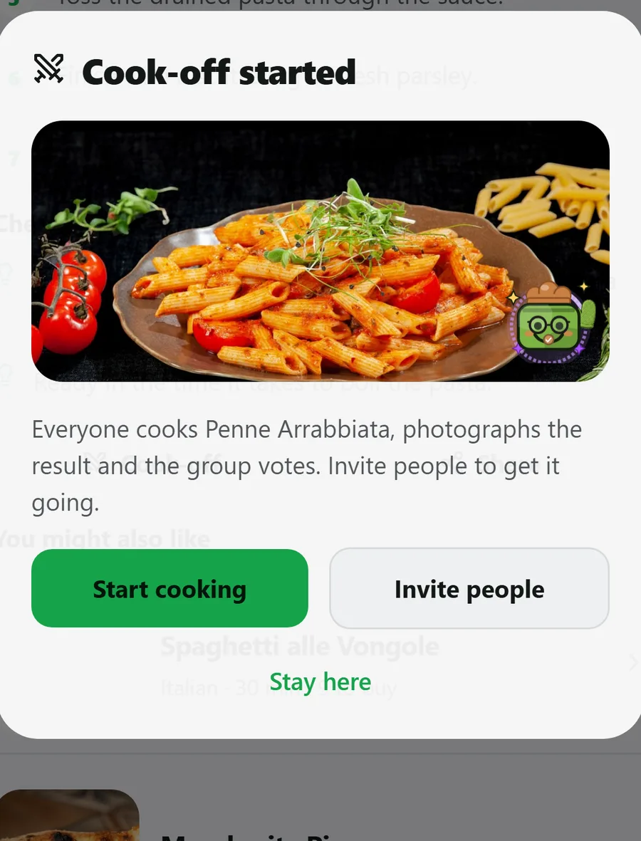 A Cook-off started dialog showing a plate of penne arrabbiata, explaining that everyone cooks it, photographs the result and the group votes